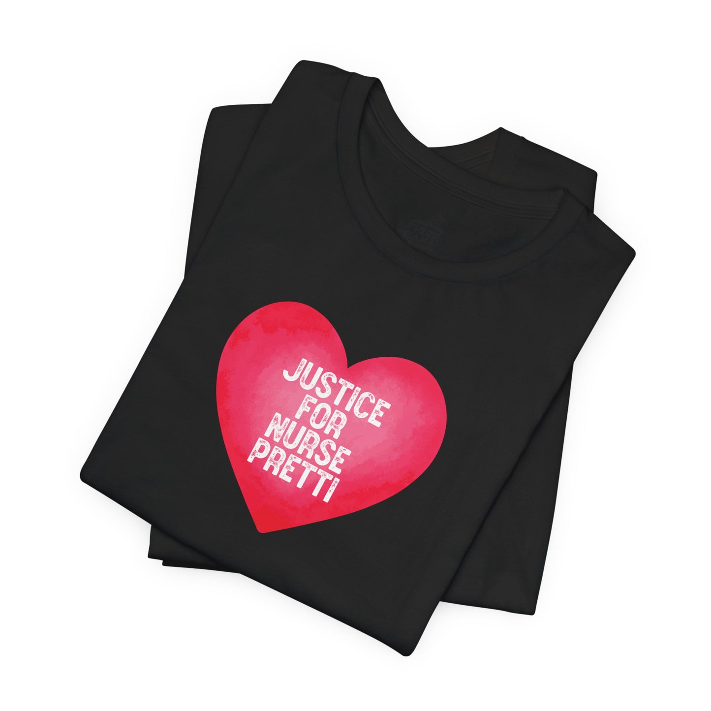 Justice For Nurse Pretti T-Shirt | Heart Graphic, Nurse Advocacy Tee