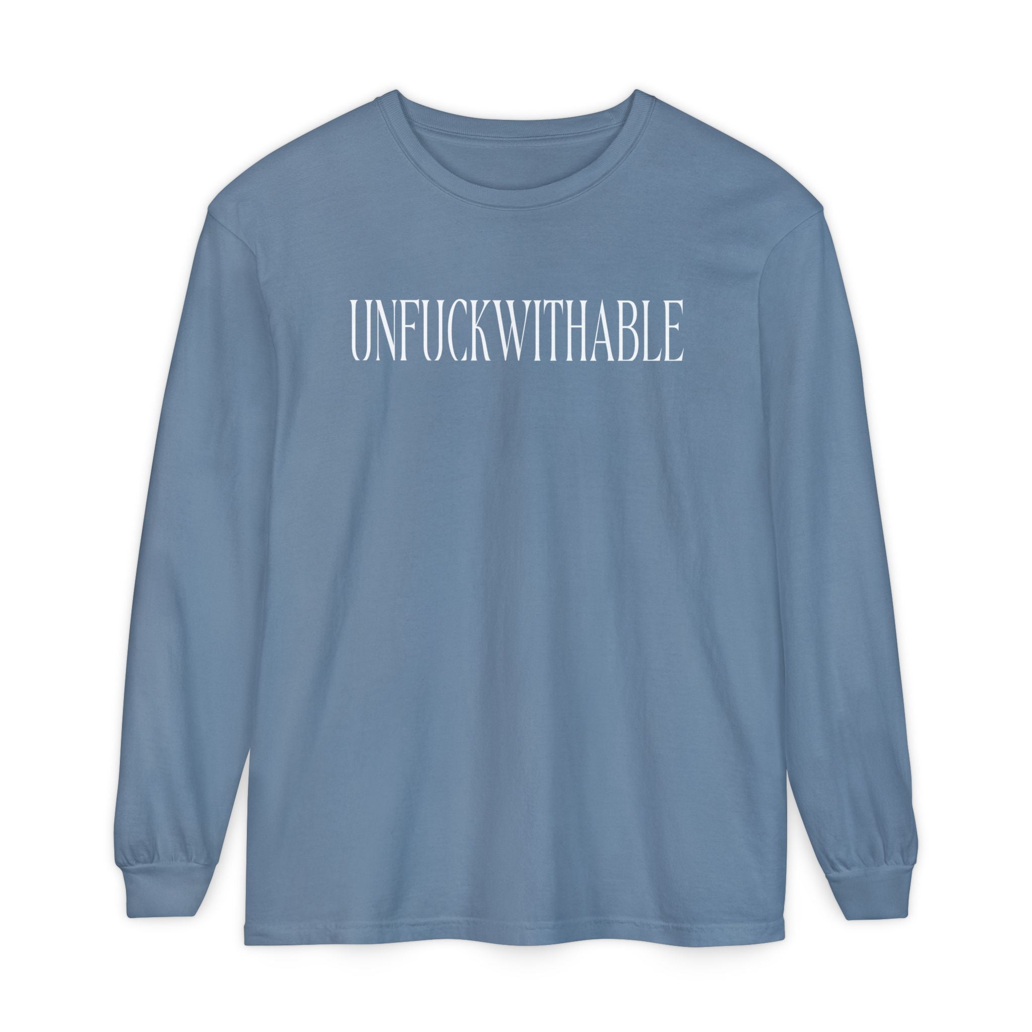 UNFUCKWITHABLE Long Sleeve graphic T-Shirt | Bold Statement Tee
