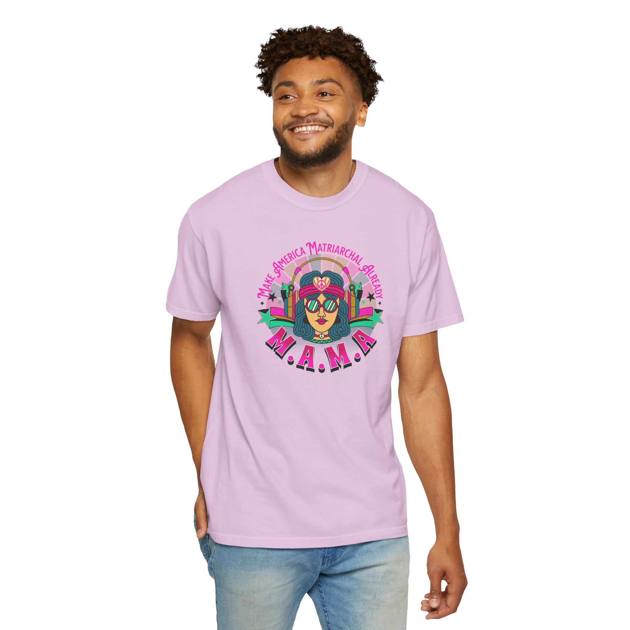 Bright M.A.M.A Matriarchal T-Shirt — Make America Matriarchal Already Feminist Tee