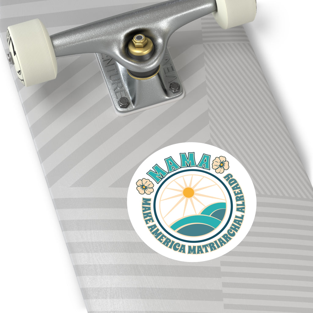 Blue M.A.M.A. Round Sticker — "Make America Matriarchal Already" Retro Sunset Sticker (Indoor/Outdoor)